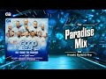 Paradise Mix || Kwaiki, Rohid & Pre || GOOD VIBEZZ Volume 1 No Time To Waste CD 2