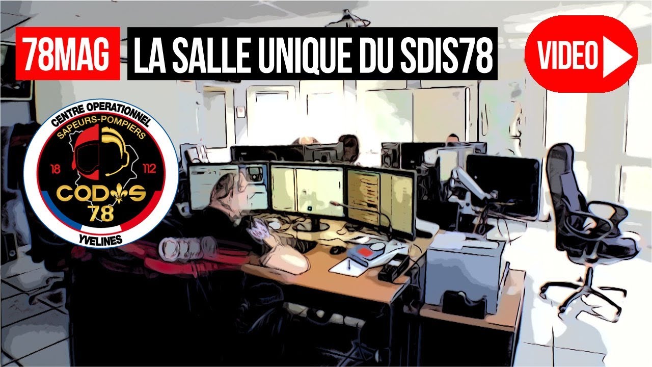[78MAG] La Salle Unique du SDIS78