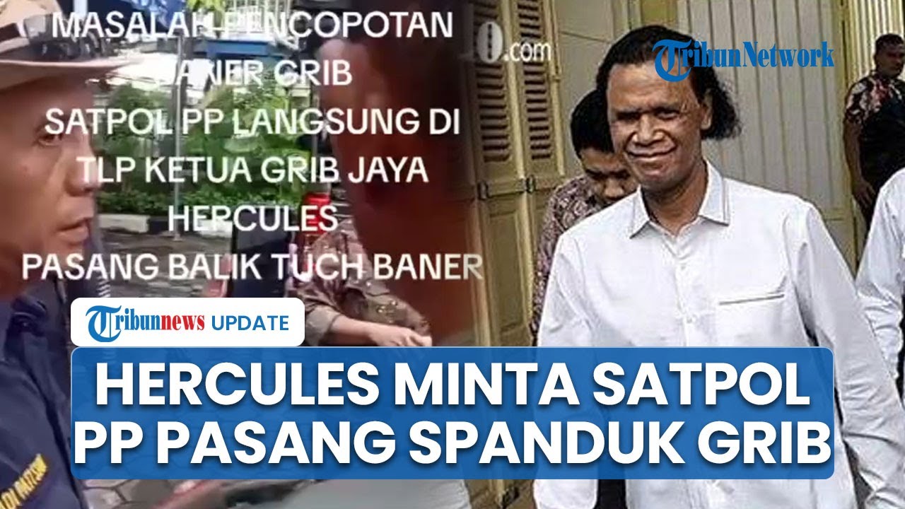 Ormas GRIB Jaya Geruduk Kantor Satpol PP Buntut Pencopotan Spanduk, Hercules Murka: Pasang Lagi!