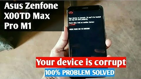 Asus max pro M1 your device is corrupted solution | Asus M1 X00TD your device corrupted 100% solve |
