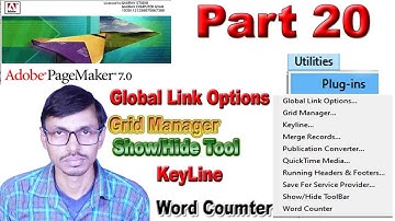 Page maker 7.0 Part 20 I Global Link Options,Grid Manager,Show/Hide Tool,KeyLine,Word Coumte,