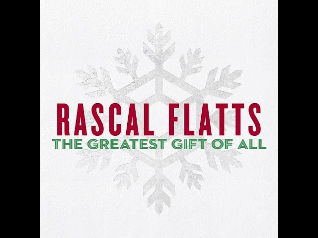 Rascal Flatts - Joy To The World