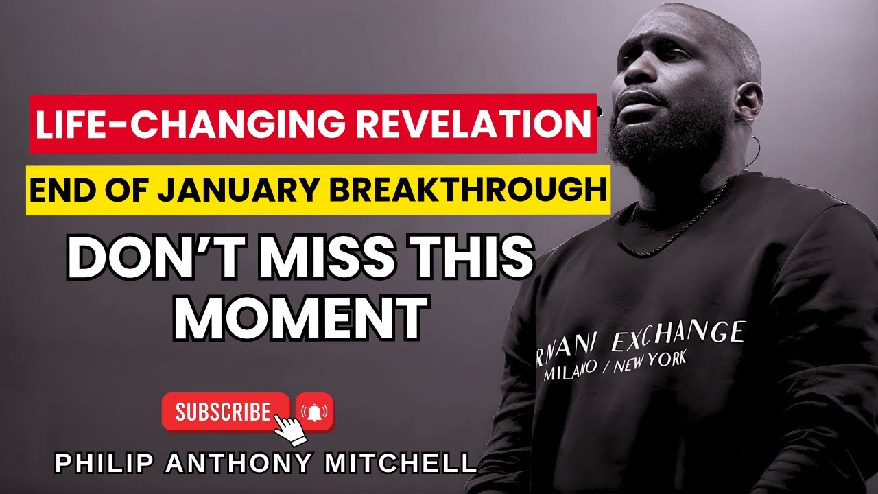 Philip Anthony Mitchell SERMONS - A Revelation That Will Change Your Life This End of January