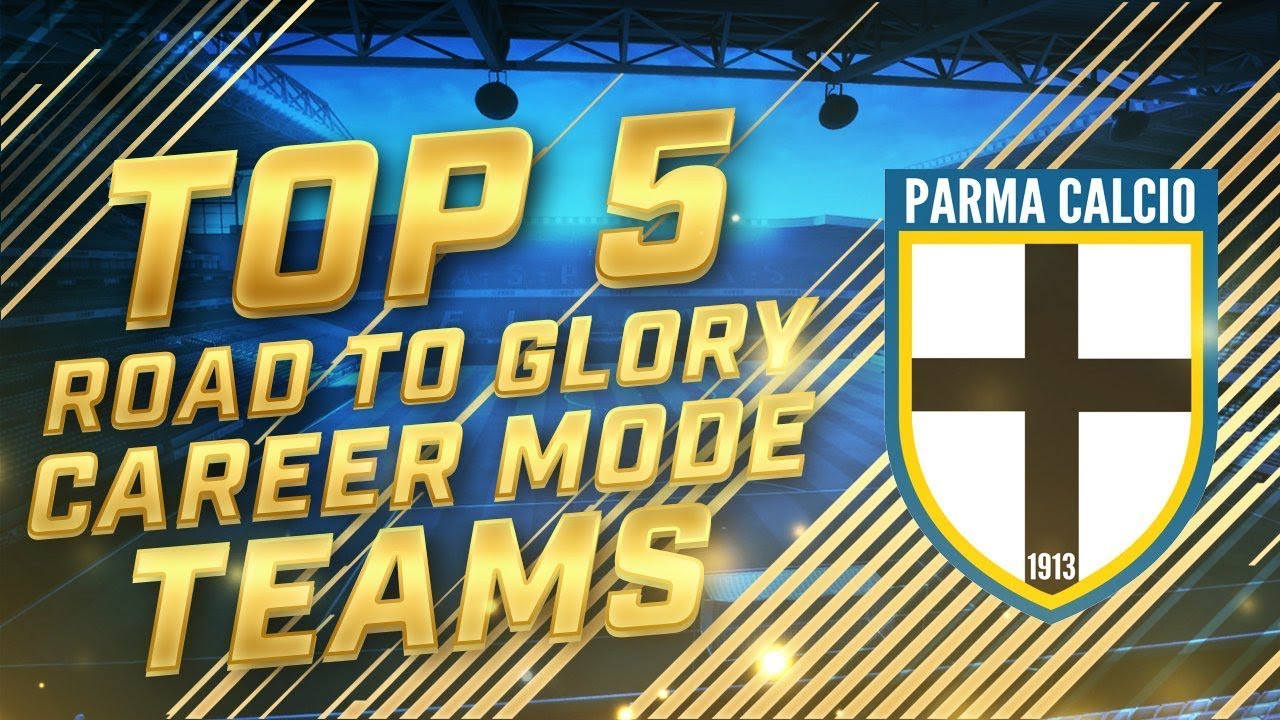 TOP 5 ROAD TO GLORY TEAMS TO USE FOR FIFA 18 CAREER MODE