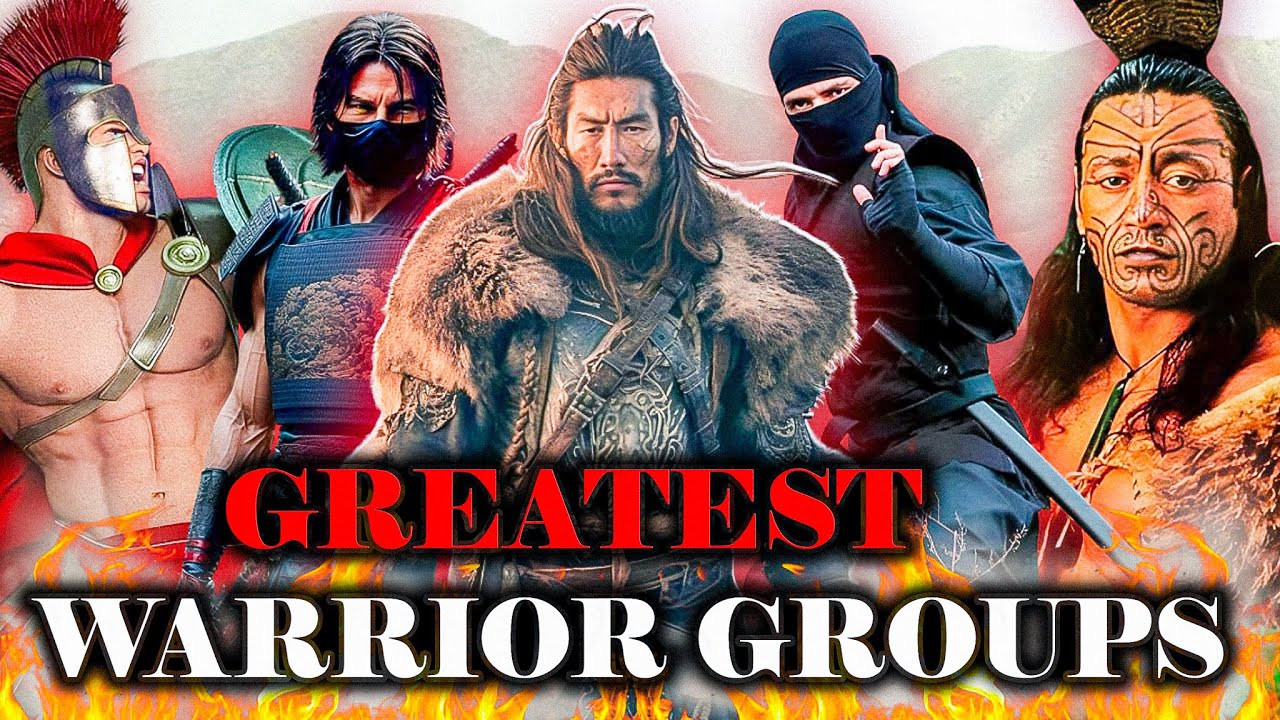 Top 10 Greatest Warrior Groups in History YouTube