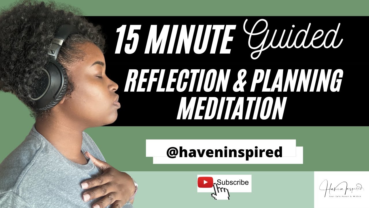15 Minute Planning Meditation