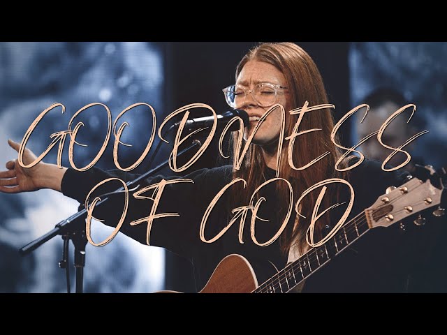 Goodness Of God | One Church Worship (Feat. Arianna Earnshaw) class=