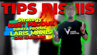 CARA RISET PRODUK TERLARIS DALAM BISNIS ❗(TIPS BISNIS)