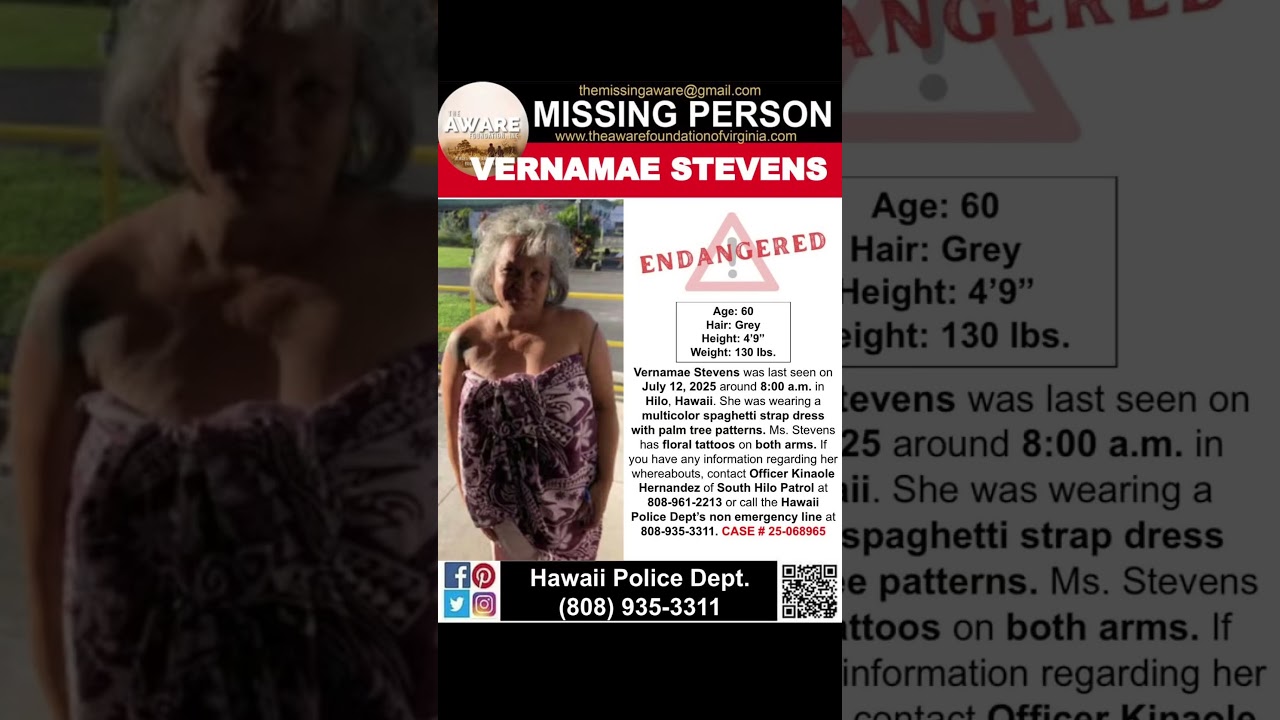 60 YEAR OLD VERNAMAE STEVENS IS MISSING FROM HILO HAWAII!!!  HELP BRING HER HOME SAFE!!!