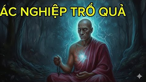 Trưởng Lão Cakkhupāla Mù  Vì Nghiệp Quá Khứ|Con Đường Giải Thoát La-hán Chấn Động Lịch Sử Phật Giáo