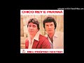 Chico Rey e Paraná - Teu sofrimento
