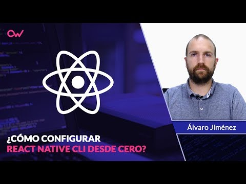 Cómo configurar React Native CLI desde cero - Tutorial en Español