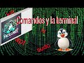 La terminal y sus comandos