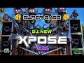 NEW DJ XPOSE 2026 SUPER BASS - ON PROJECT - OBAT NGAMUK MUSIK