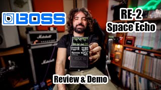 BOSS RE-2 Space Echo | Review & Demo