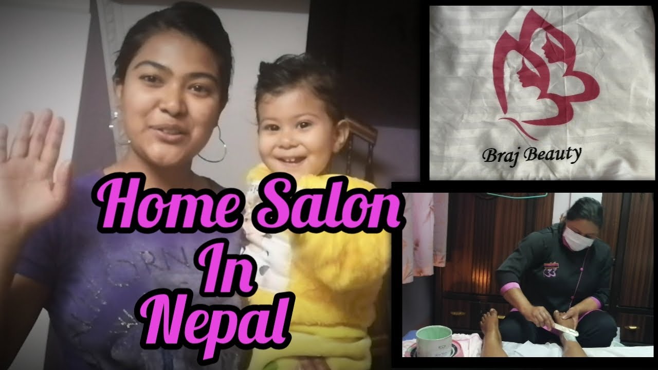 Home salon in Nepal braj beauty home salon service in Kathmandu