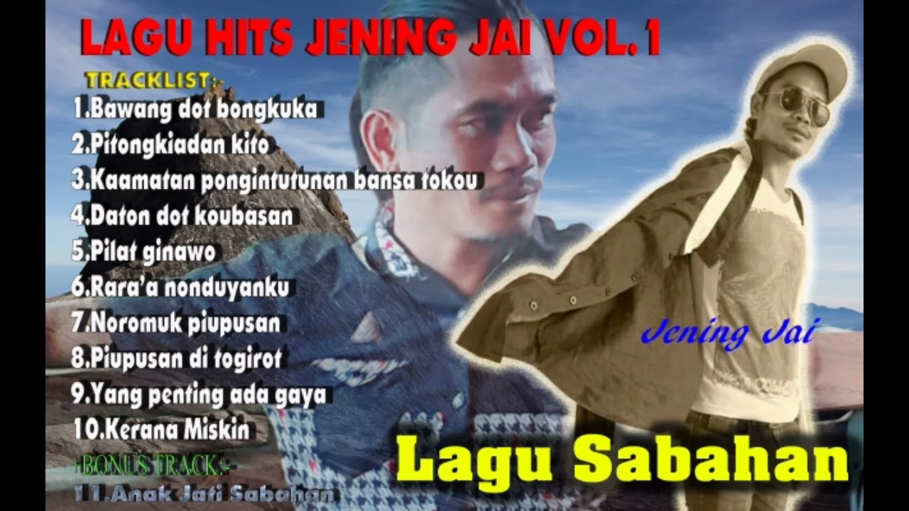 Full song Jening Jai vol:1/Sabahan Song