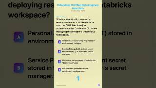 Databricks Certified Data Engineer Associate: Which authentication method is recommended for a CI/CD