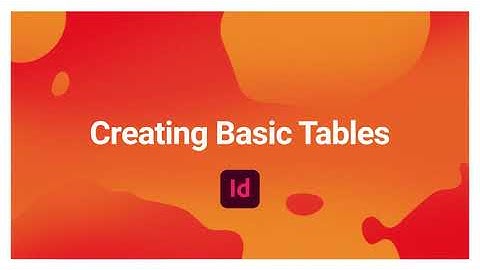 Tables: Building a Basic Table