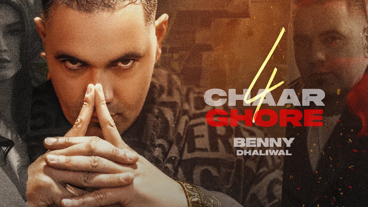 CHAAR GHORE Official Video Benny Dhaliwal  Aman Hayer  Punjabi Song 2022  Punjabi Songs