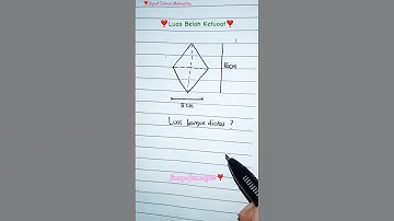 Cara Cepat Menghitung Luas Belah Ketupat Jika Diketahui Diagonalnya 16 cm dan 8 cm ‼️