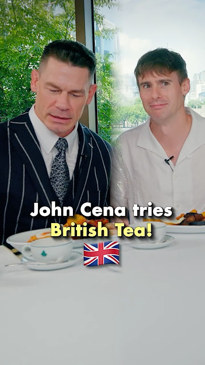 John Cena tries REAL British Tea!