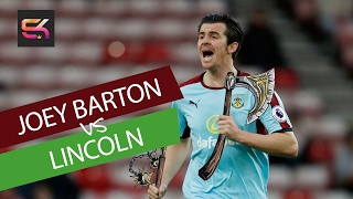 Joey Barton vs Lincoln - FA Cup - SK Viral