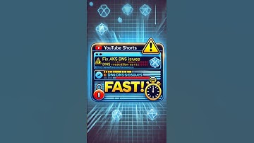 How to Fix AKS DNS Issues Quickly