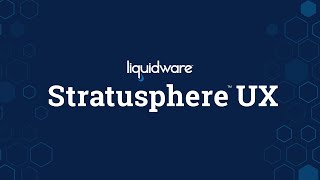 Liquidware Stratusphere Ux Overview
