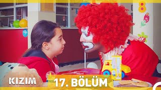 Kızım 17 Bölüm