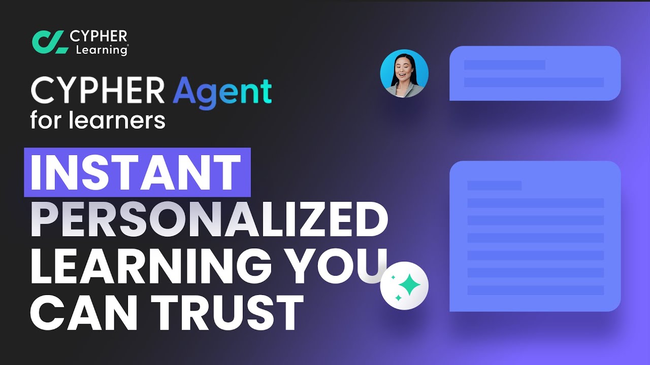 NEW! CYPHER Agent for learners - instant, personalized learning in the ...