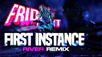 Friday Night Monster of Monsters - First Instance [RIVER REMIX]