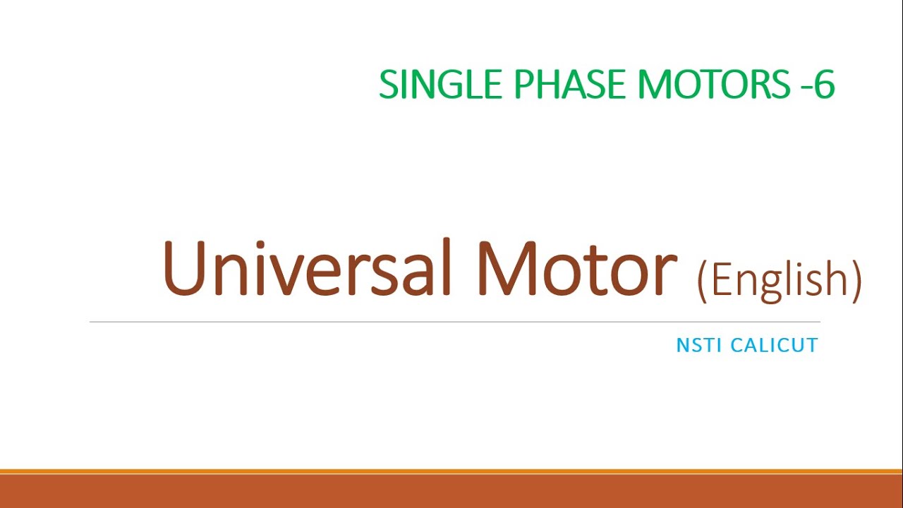 Single Phase Motors 6 Universal Motor in English YouTube