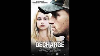 DÉCHARGE (2011) Film Complet