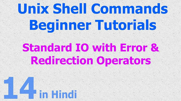 14 - Unix | Linux Shell - Store Output to File with Error - Redirection Operator