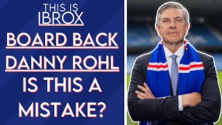 Board Back Danny Rohl! Is This A Mistake?