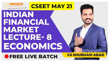 INDIAN FINANCIAL MARKET LEC 8 | CSEET MAY 2021