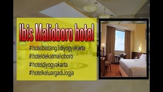 Download Ibis Malioboro Hotel, Hotel Murah Bintang 3 Dekat Malioboro Yogyakarta Video MP3 Ibis Malioboro Hotel, Hotel Murah Bintang 3 Dekat Malioboro Yogyakarta