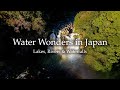 Water Wonders in Japan 4K / Hidden Paradises – Aerial Nature Journey