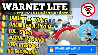 NEW‼️ SAVE DATA WARNET LIFE UNLIMITED ALL COIN/MONEY NO PASSWORD MEDIAFIRE VERSI TERBARU BURUANN!! screenshot 3