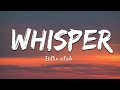 Whisper  ( Official lyrics ) | Dark Emotional Song | Billie Eilish Style 2026 