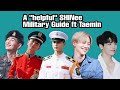 A ''helpful'' SHINee guide - Military edition (Ft Taemin)