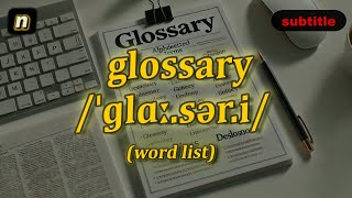 [n] Glossary meaning (word list) with 5 examples