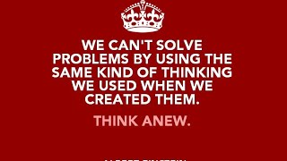 The Paradox Of Problem Solving: Addressing Challenges With The Same Mindset That Created Them.