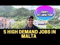 5 MOST HIGH DEMAND JOBS IN MALTA
