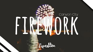 Canyon City - Firework