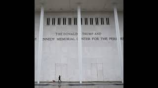 Kennedy Center Cancellations and Art in the Second Trump Administration