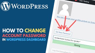 WordPress: How to Change Your Password in WordPress Dashboard