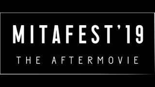 MITAFEST'19 | The AfterMovie | Celebration of Music