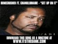 BONECRUSHER FT CHAMILLIONAIRE GET UP ON IT New Video Lyrics Download mp3